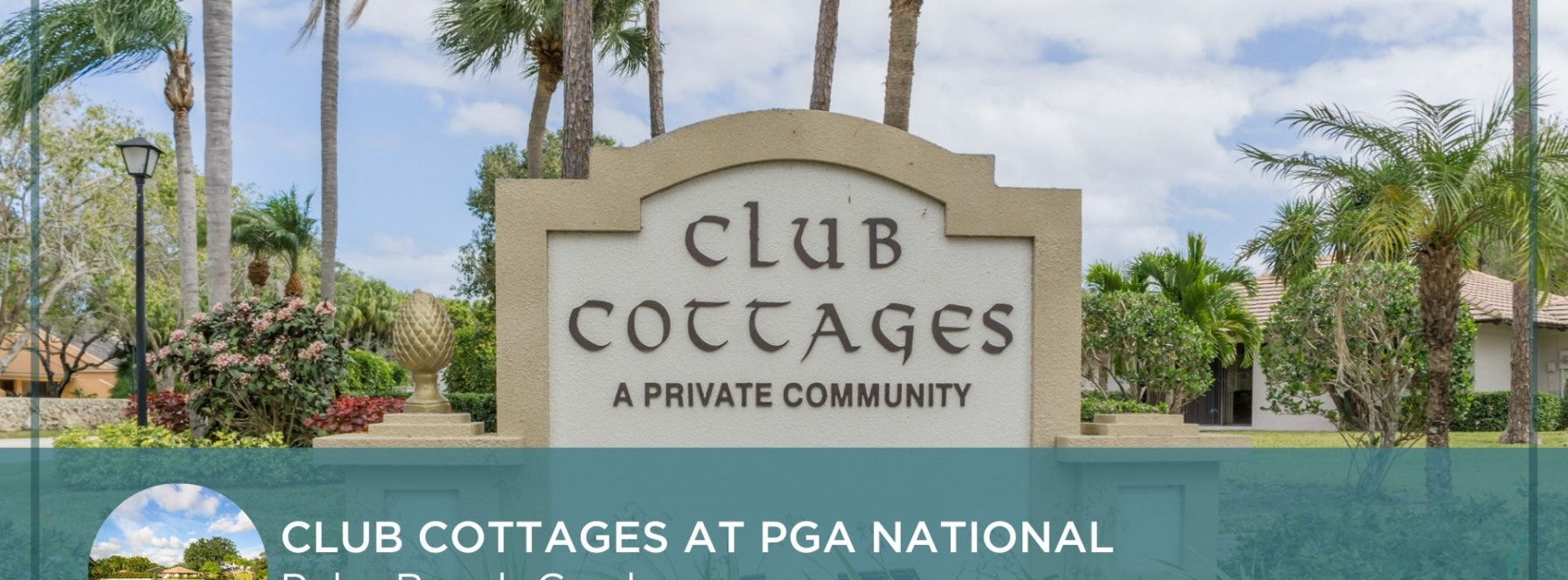 A Little Piece of PGA National at Club Cottages!
