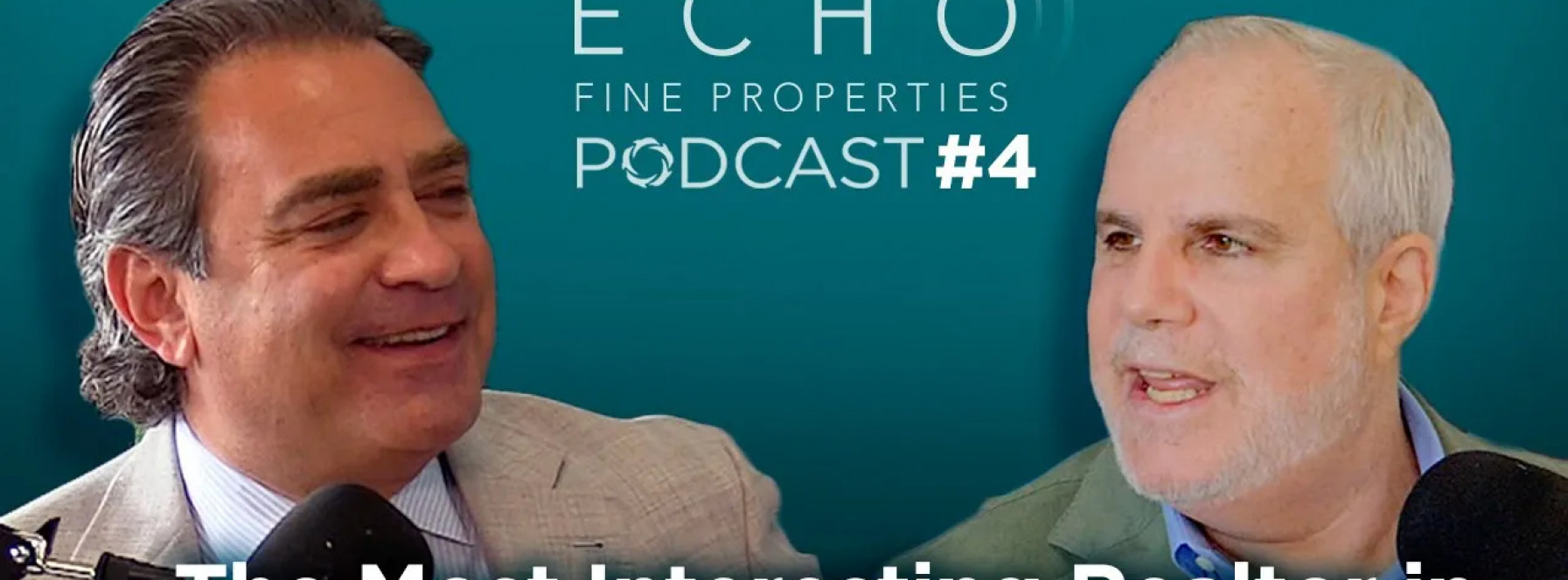 ECHO Real Estate PODcast | Most Interesting Realtor in the World | Andrew Levy