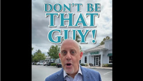 Don’t Be That Guy!